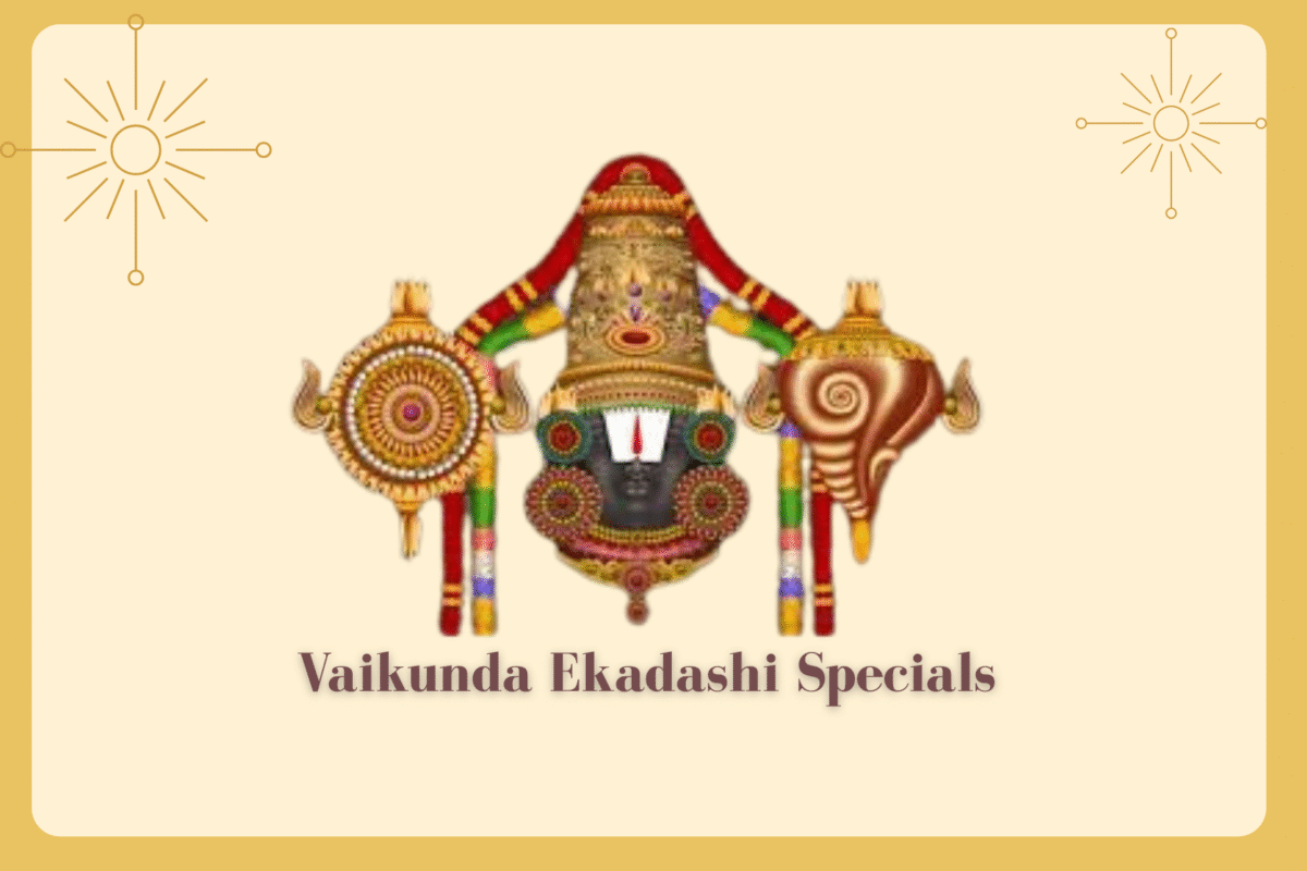 Vaikunta Ekadashi Specials